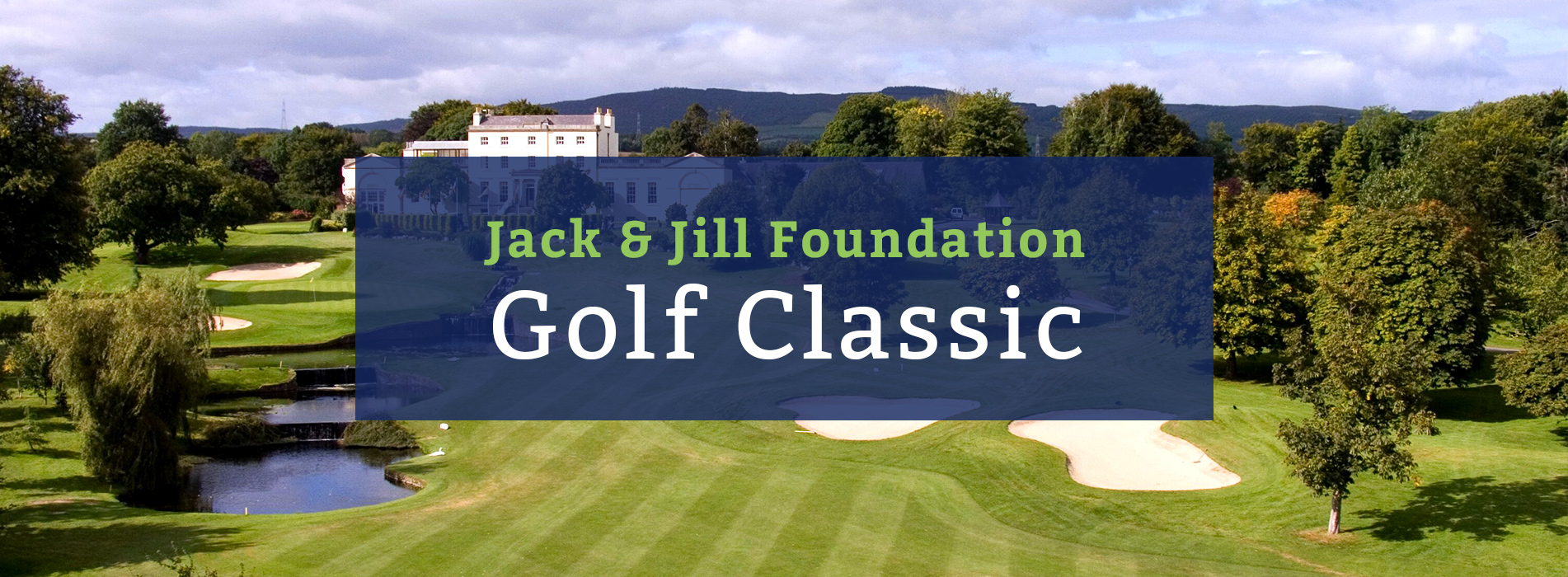 Golf Classic The Jack and Jill Children's Foundation