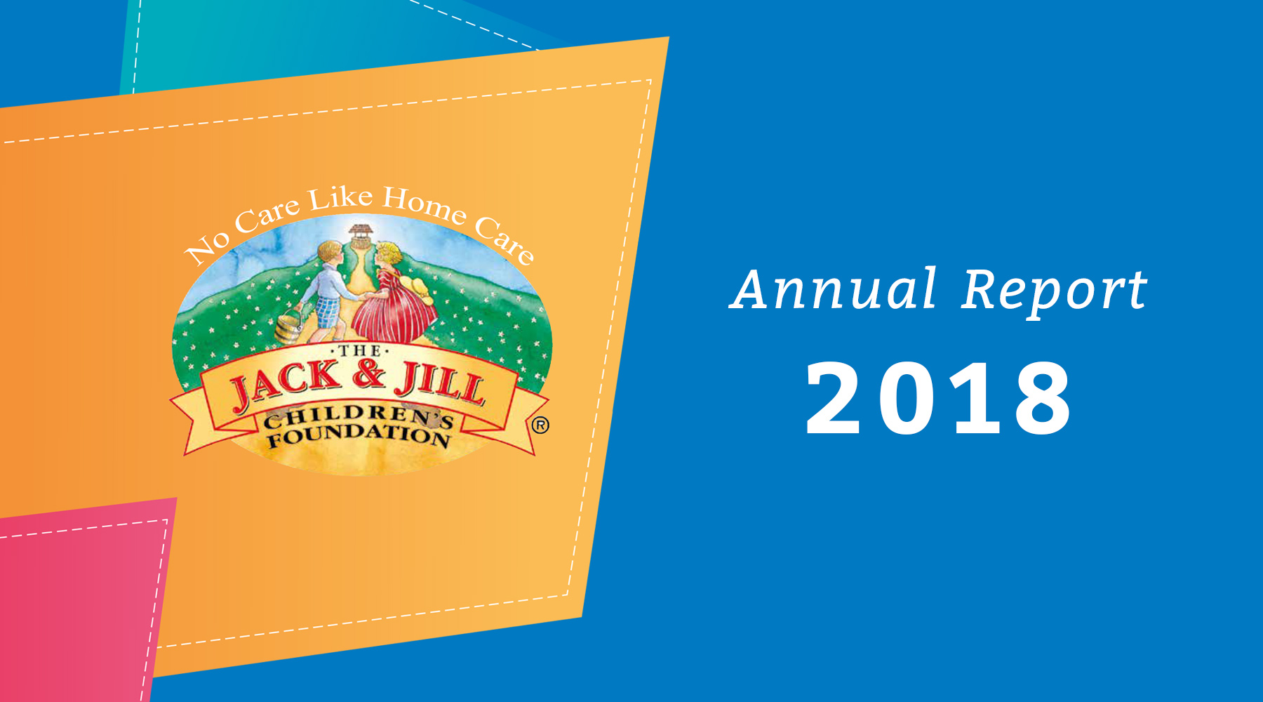 Jack and Jill Annual Report 2018