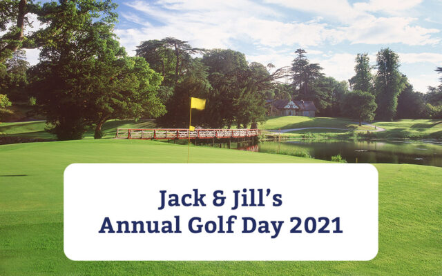 Golf Day for Jack and Jill 2021